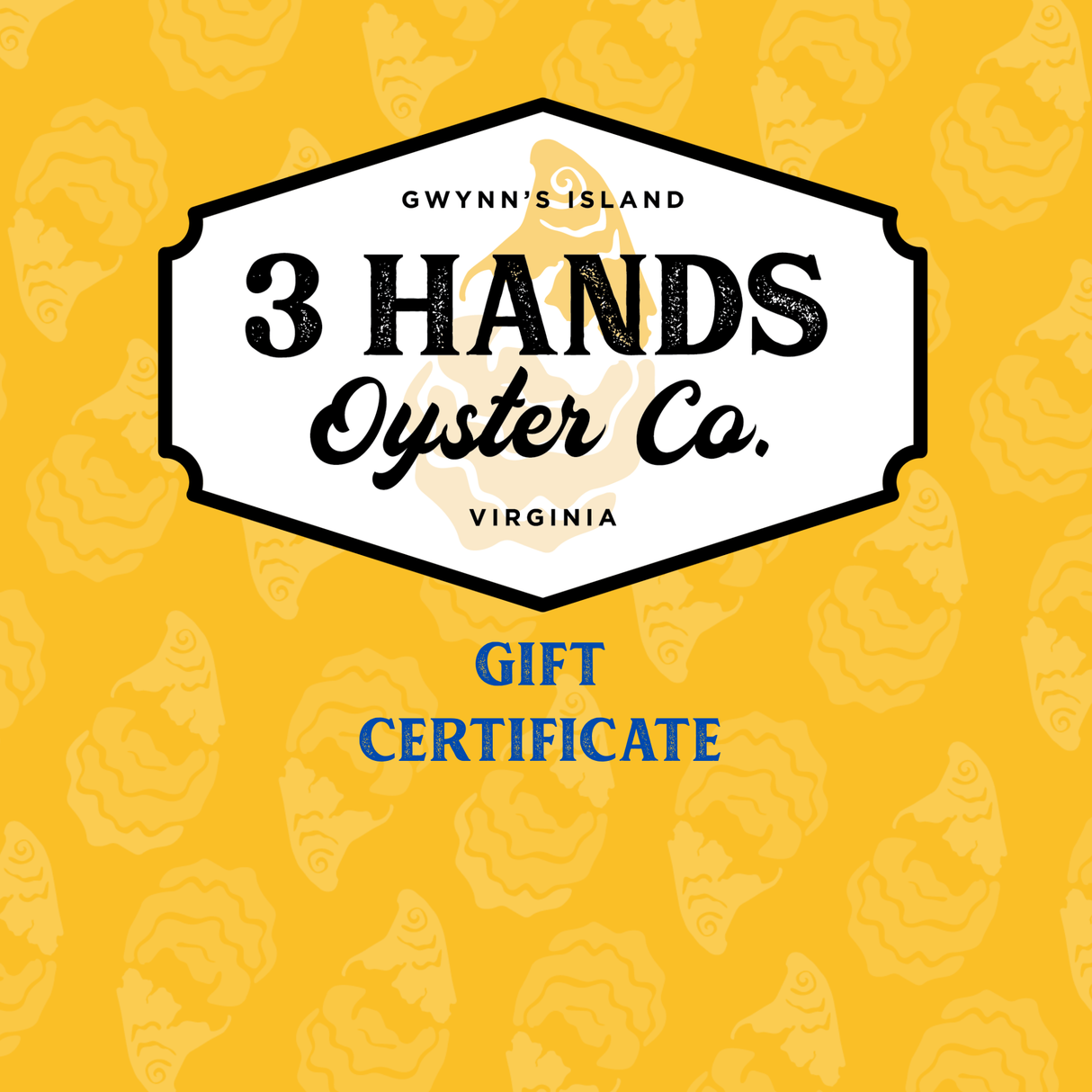 3 Hands Oyster Company Gift Card